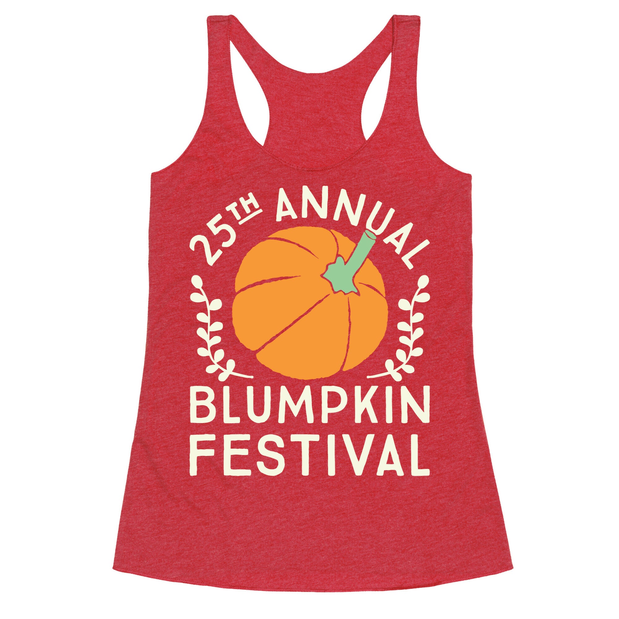 Blumpkin Festival Racerback Tank
